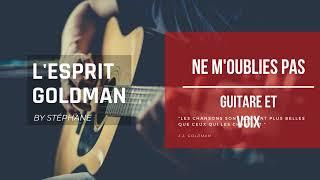 Ne m'oublies pas UN ETE 44 (Guitare et voix)