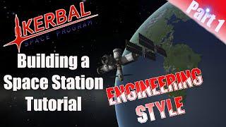 Kerbal Space Program - Tutorial Building a Space Station Part 1