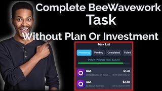 How To Make Money On BeewaveWork With No Investment or Plan || Steps