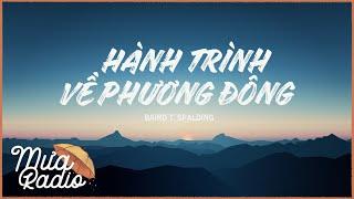 HÀNH TRÌNH VỀ PHƯƠNG ĐÔNG (Độc Quyền) - Baird T. Spalding - Mưa Radio