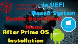 (English) Add Boot/Grub Menu In UEFI | Prime OS