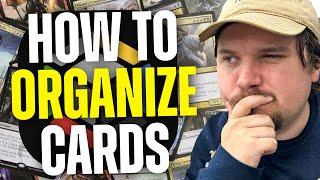 How to Organize your MTG Collection