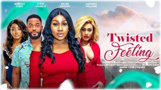 TWISTED FEELINGS  - EBUBE NWAGBO, CHIKE DANIELS, MUNACHI ITUMO latest 2023 nigerian movies