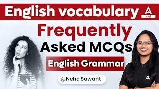 English Vocabulary | Frequently asked MCQs | English Grammar | by Neha Sawant Ma'am