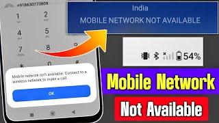mobile network not available | mobile network not available problem | mobile network isn't available