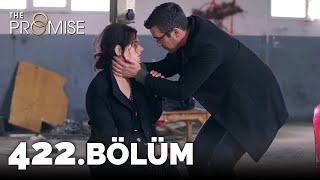 Yemin 422. Bölüm | The Promise Season 4 Episode 422