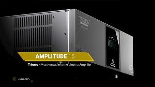 Amplitude16 - Most Versatile Home Cinema Amplifier