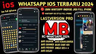 Mb Whatsapp Rc Whatsapp Ios Terbaru 2024 || Anti Kadaluarsa • Wa Iphone Terbaru-anti blokir