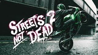 ICON - Street’s Not Dead 2