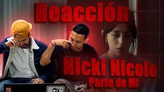 Nicki Nicole - Parte de Mí | REACCIÓN