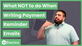 What NOT to do When Writing Payment Reminder Emails