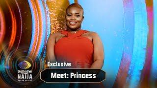 Meet Princess – BBNaija | Big Brother: Shine Ya Eye  | Africa Magic