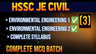 HSSC JE ENVIRONMENTAL ENGINEERING 1 & 2 COMPLETE MCQ| PYQ CLASS 3 #hssccet #civilengineering