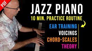 10 Min. Jazz Piano Practice Routine For Beginners Step by Step