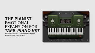 Introducing The Pianist - Tape Piano Expansion Pack Win/Mac (Thenatan 2019)