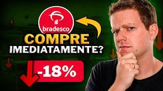 BBDC4: CILADA OU OPORTUNIDADE? BRADESCO -20% NO ANO