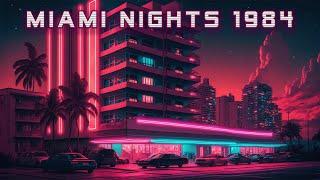 Miami Nights 1984  Synthwave | Retrowave | Chillwave [SUPERWAVE] ️ Synthwave Summer