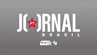 Jornal PT Brasil | Edição de segunda-feira, 8 de julho
