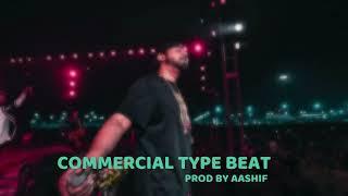 (Free For Profit Use) Honey Singh Type Commercial Beat  | Prod By Aashif |