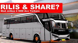 SHARE?? || REVIEW MOD JETBUS 2 SHD ZTOM X RENGHANN FULL ACC TERBARU 2024 || Bussid 4.2