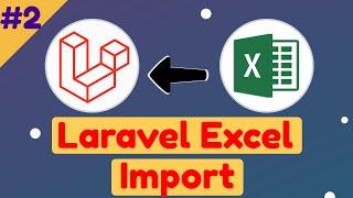 #2: Laravel Excel Import to Database with Errors and Validation Handling