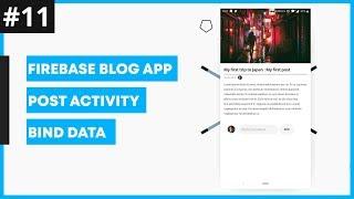 Community Blog App #11: Bind Post Data | Android Studio Tutorial