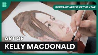 Capturing Kelly Macdonald - Portrait Artist of the Year