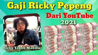 Gaji Ricky Pepeng Dari YouTube 2021