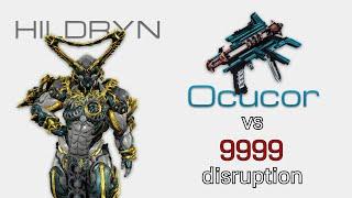 Warframe | Ocucor vs 9999 | Hildryn | Disruption SP level cap |