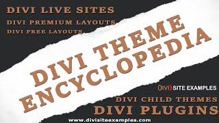 Divi Theme Examples | Divi Encyclopedia | Divi Directory | Divi Live Sites