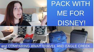 Comparing AWAY and Eagle Creek and RunDisney Pack With ME!