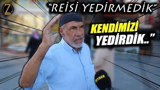 "REİSİ YEDİRMEDİK AMA KENDİMİZİ YEDİRDİK.." | HACI AMCA BURNUNDAN SOLUDU | SOKAK RÖPORTAJLARI