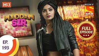 Maddam Sir - Ep 193 - Full Episode - 8th March, 2021