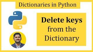 Delete keys from the Python Dictionary