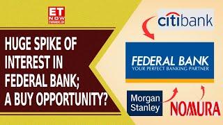 Federal Bank In Focus: Huge Spike Of Interest On The Stock! Should You Consider Buying? | Stock News