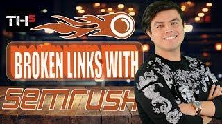 How to Find Broken Links with SEMRush - SEMRush Backlink Analysis Tool