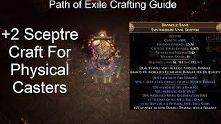 POE [3.20] Crafting +2 Sceptre for Physical Casters - Path of Exile Crafting Guide
