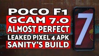 Poco F1 Gcam 7.0 | Poco F1 Google Camera 7.0 | Sanity's APK | Pixel 4 Leak
