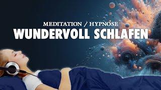 Wundervoll schlafen - Beruhigende Meditation zum Einschlafen