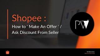 SHOPEE | HOW TO 'MAKE AN OFFER' OR ASK DISCOUNT FROM SELLER | CARA MINTA DISKAUN