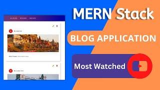 BLOG App With MERN Stack | Learn MERN Stack From Beginner To Advanced | MERN Stack Blog Project