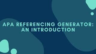 APA Referencing Generator: An Introduction