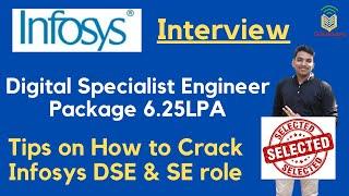 Infosys Digital Specialist Interview Experience |package 6.25LPA |  How to Crack Infosys DSE