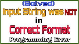 Input String Was Not in a Correct Format