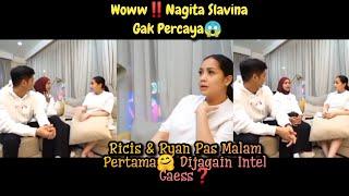 Woww‼️Nagita Slavina Gak Percaya Ricis & Ryan Pas Malam Pertama Dijagain Intel Gaess