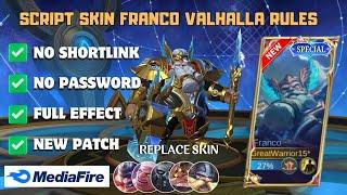 UPDATE (FIX SFX) Script Skin Franco Epic Valhalla Rules No Password Full Effect New Patch