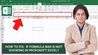 How to fix if formula bar is not showing in Microsoft excel?