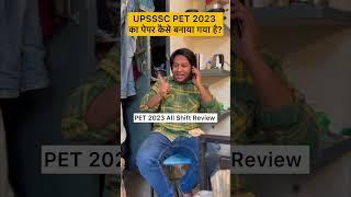 UPSSSC PET 2023 All Shift Review By Ashab Ahmad Ansari