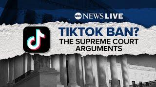 LIVE: Supreme Court hears arguments on TikTok ban case