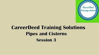 Pipes and Cisterns - Session 3 | pipes and cisterns problems | problem solving